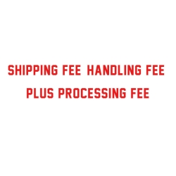 Shipping fee, handling fee plus processing fee